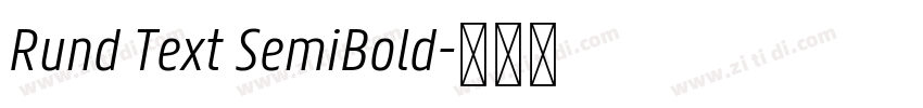 Rund Text SemiBold字体转换